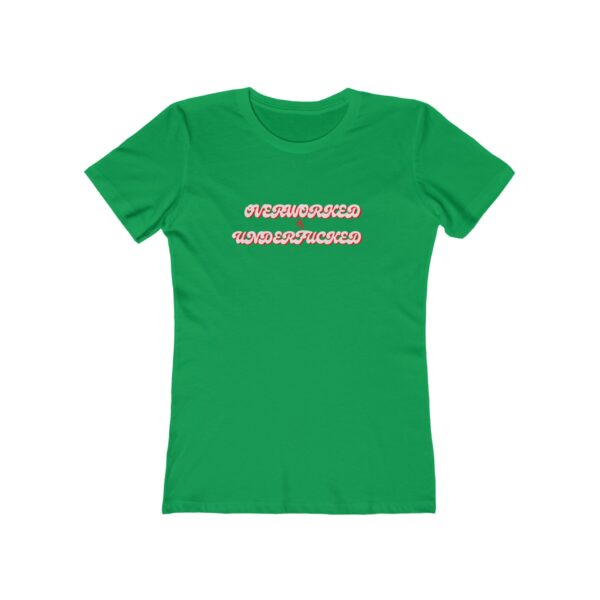 The Boyfriend Tee for Women Overworked & Underfucked - Image 7