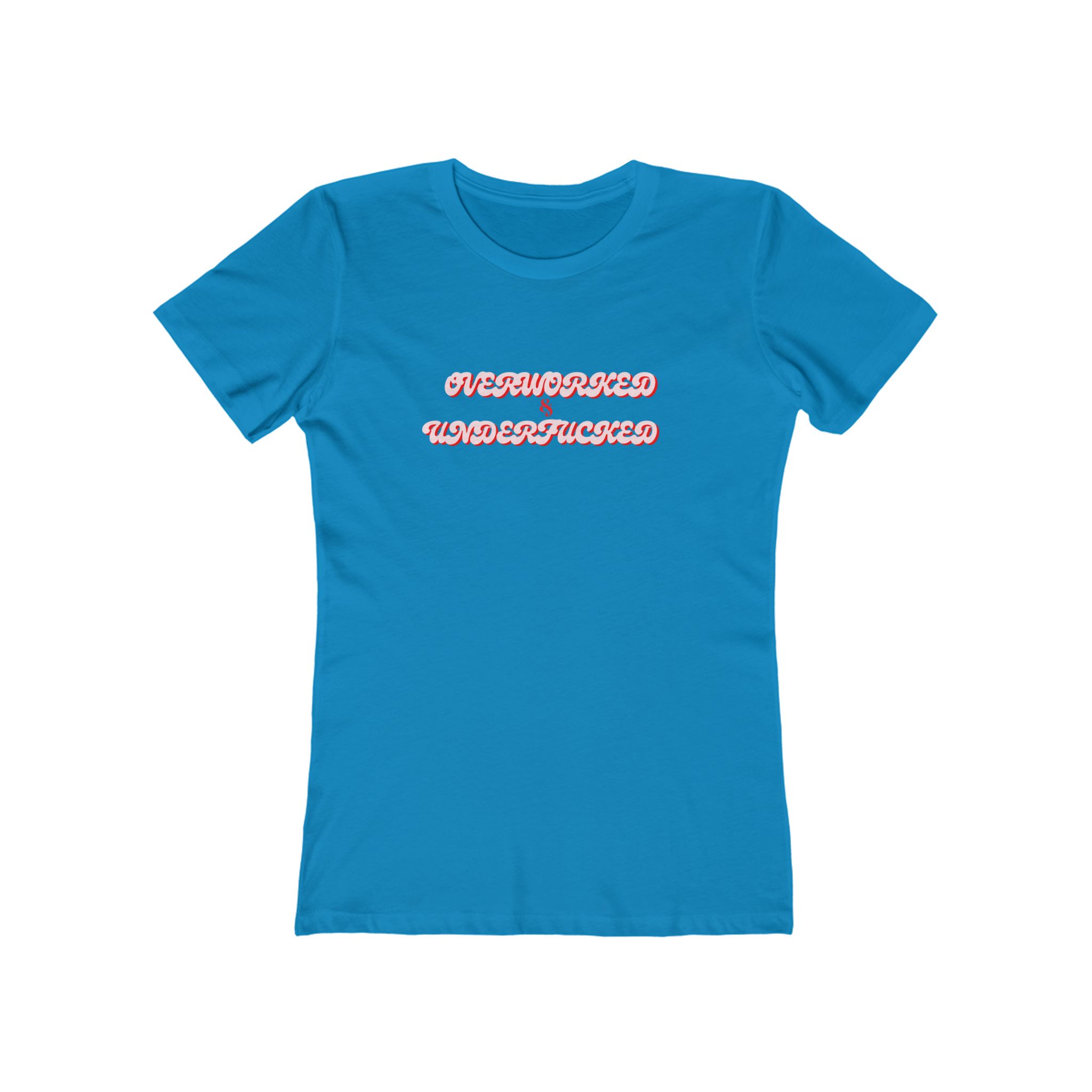 The Boyfriend Tee for Women Overworked & Underfucked - Image 11
