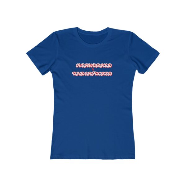 The Boyfriend Tee for Women Overworked & Underfucked - Image 13