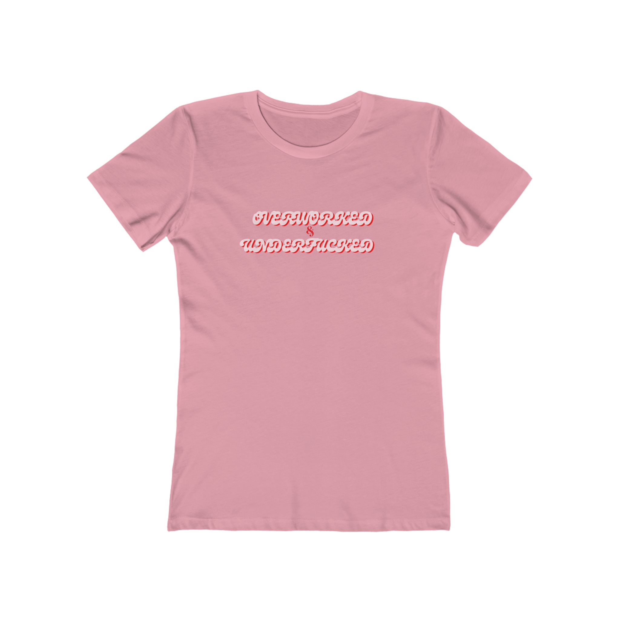 The Boyfriend Tee for Women Overworked & Underfucked - Image 17